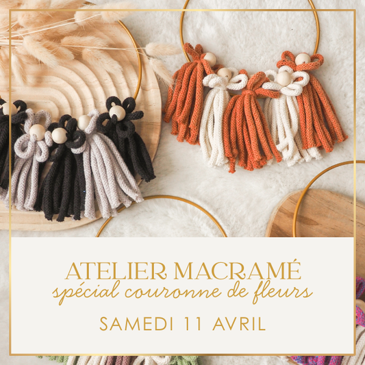 Atelier macramé 11/04 • 10h